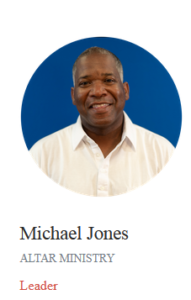 Michael Rodney Jones Altar Ministry Leader